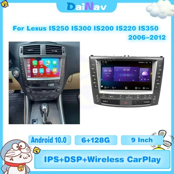 Android auto-Rádio 128GB Para Lexus IS250 IS300 IS200 IS220 IS350 2006-2012 som do Carro Autoradio GPS de Navegação Multimédia player