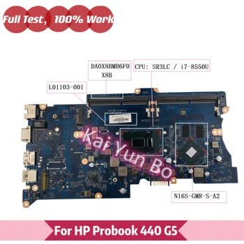 L01103-601 DA0X8BMB6F0 X8B Para HP ProBook 430 G5 440 G5 Laptop placa-Mãe L01103-001 com i7-8550U CPU N16S-GMR-S-A2 GPU DDR4