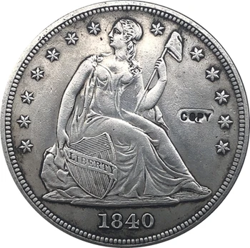 1840 Sentado Liberdade MOEDAS de Dólar de CÓPIA