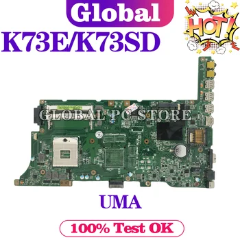 KEFU K73E placa-Mãe Para K73S K73E X73E K73SV K73SD Laptop UMA Off-board Teste Perfeito Acessórios
